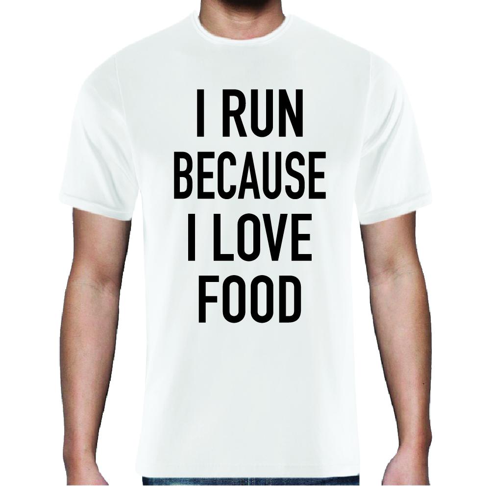 T-shirt I Run Because I Love Food - White - Size M