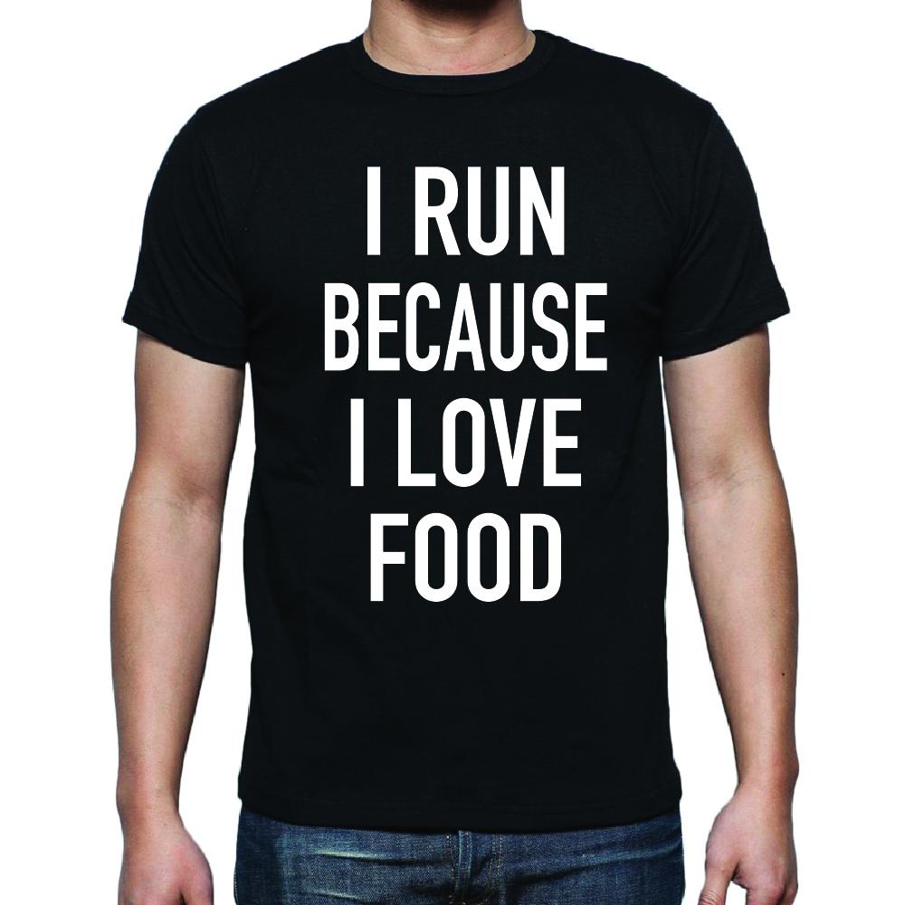 T-shirt I Run Because I Love Food - Black - Size S