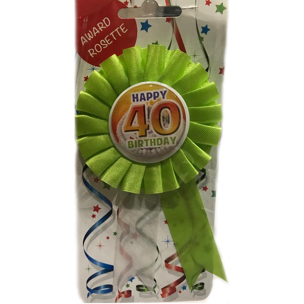 Award Rosette Happy Birthday 40 years - Gadget Gift Idea Joke